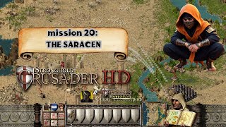 ⚔️ STRONGHOLD CRUSADER HD - MISSION: 20 THE SARACEN 🎮 GAMEPLAY ⚔️