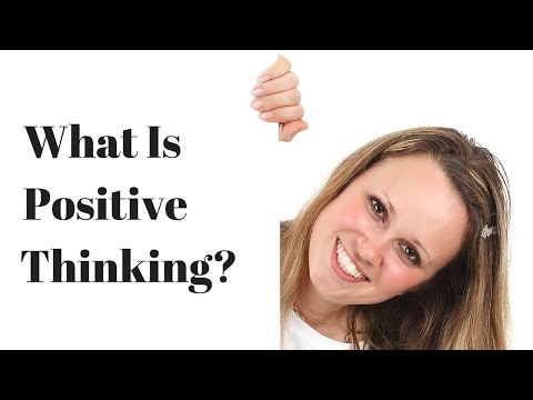 What Is Positive Thinking & Why Is It Important?