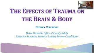 The Effect of Trauma on the Brain and Body