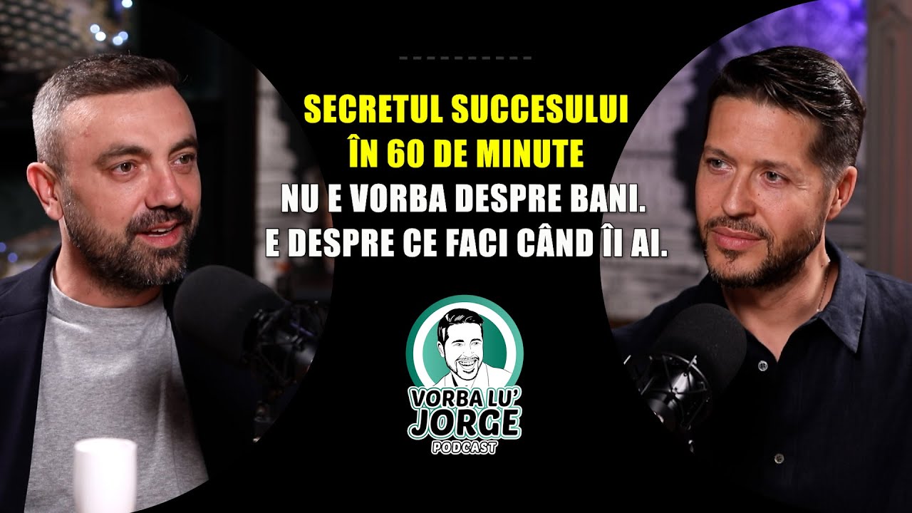 Vrei mai multi bani? Afla cum, de la Rares Banescu🎙️ VORBA LU' JORGE