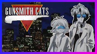 Gunsmith Cats | Retcon_404 (Anime Retrospective)