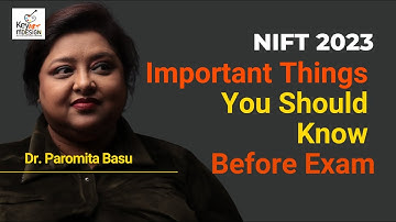 NIFT 2023 Exam Last minute Vital Tips & Important things you should know