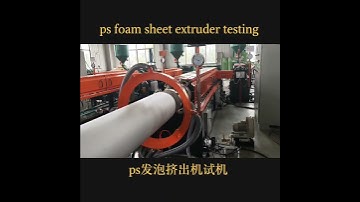 KT board machine,ps foam sheet extruder testing