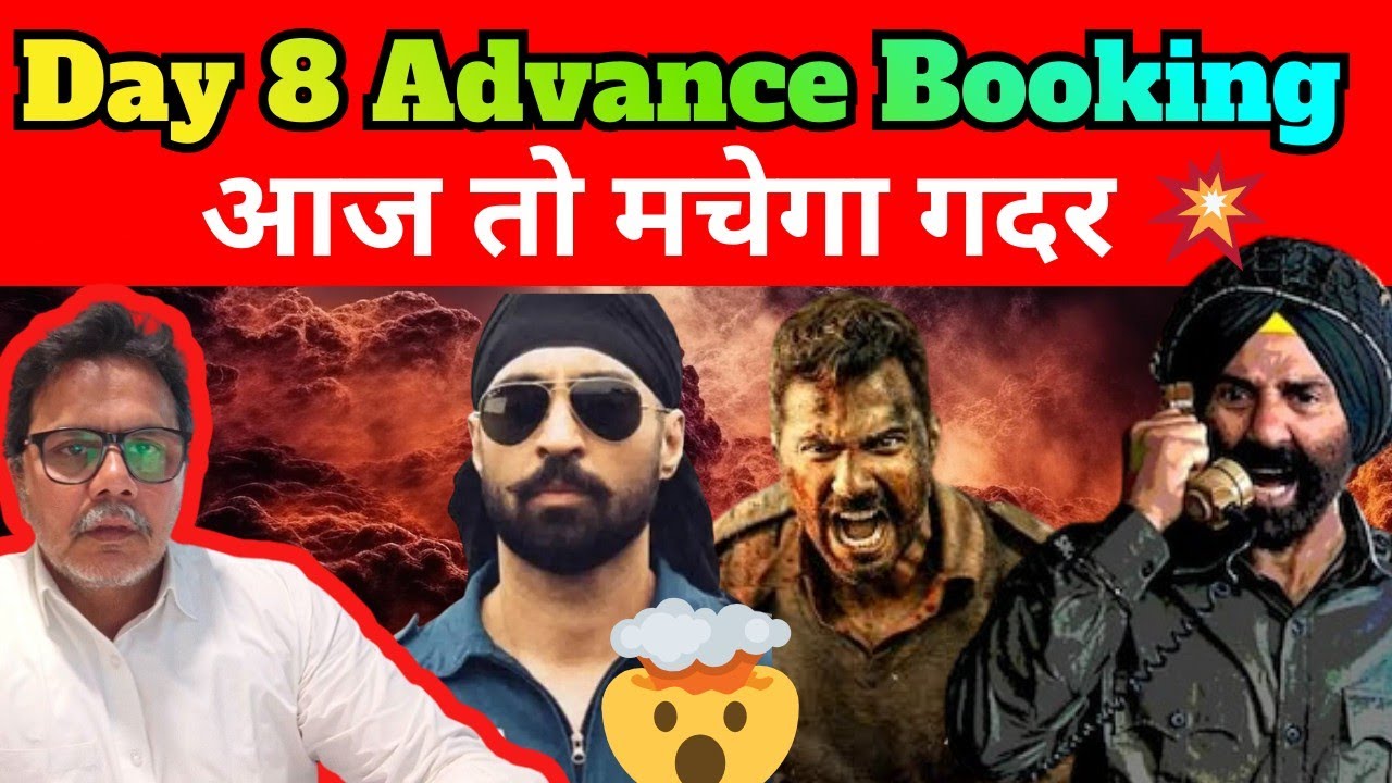 Border 2 Day 8 Advance Booking Report, Border 2 Day 7 Final Prediction, Sunny Deol 
