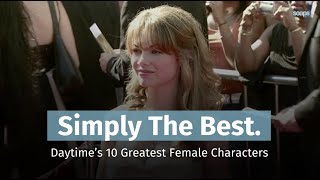 Daytime's 10 Greatest Female Characters