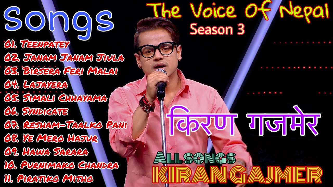 Kiran Gajmer All Songs  The Voice of Nepal