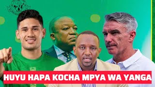 HUYU HAPA KOCHA MPYA WA YANGA || WAFUNGUKA KUHUSU USAJILI || YANGA IJAYO NI BALAA