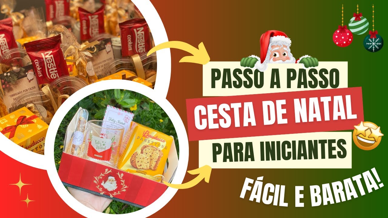2 CESTAS DE NATAL FÁCIL E BARATA QUE VÃO SURPREENDER!