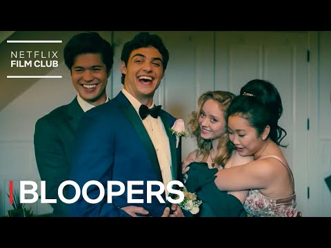 The Best Bloopers From To All The Boys: Always and Forever | Netflix