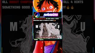 Chapter-1191 four hints #onepiece #luffy #loki #zoro #sanji #imu