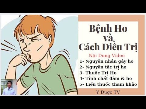 Video Bệnh ho - Điều trị bệnh ho | Bài5 | Y Dược TV - youtube