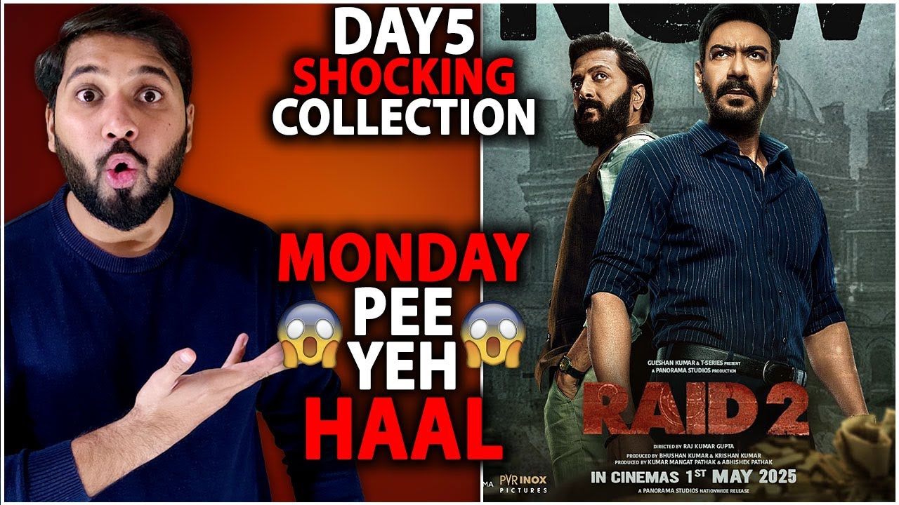 Raid 2 Day 5 Final Shocking Box Office Collection | Raid 2 Box Office Collection India Worldwide