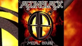 Aeonblack - Metal Bound