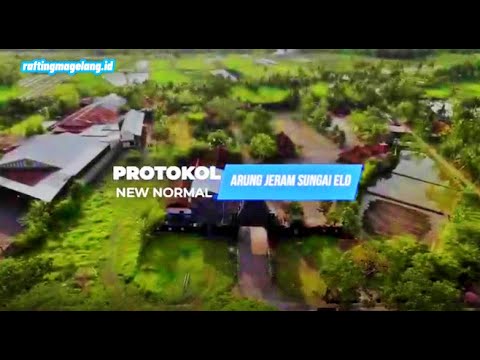 Rafting sungai elo magelang menerapkan Protokol Kesehatan 5M || RAFTING MAGELANG dotID