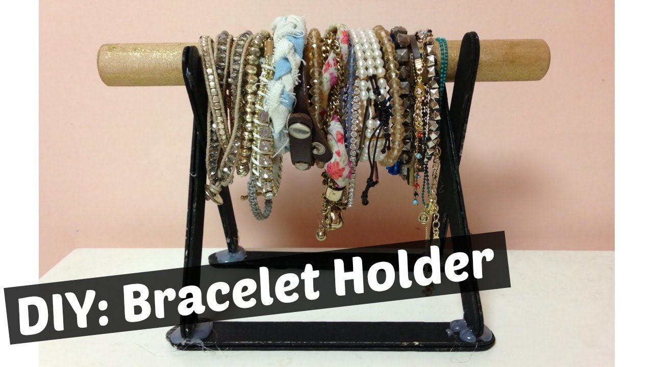 DIY Bracelet Holder - Paperblog