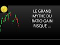 Trading CAC40 (+0.67%): le mythe du ratio gain risque ...