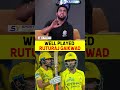 WELL PLAYED RUTURAJ GAIKWAD #ipl2026 #cskvsmi #ruturajgaikwad