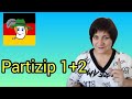 112. Partizip 1 und 2 - приклади + д/з!