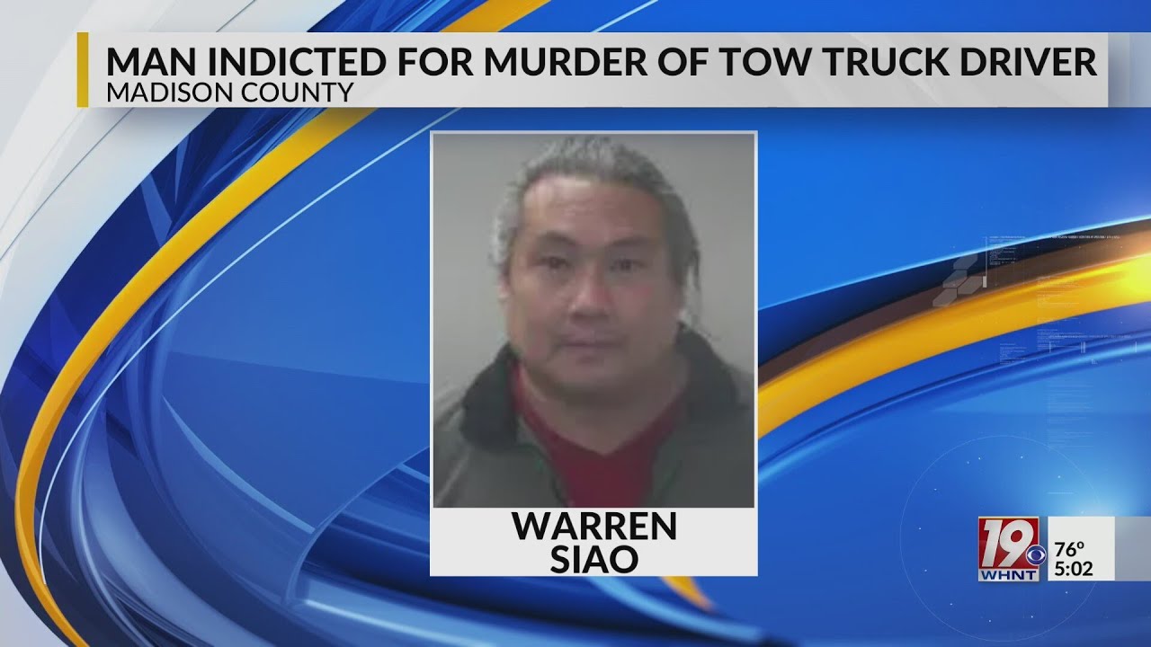Man Accused of Killing Tow Truck Driver Indicted for Murder | May 30 ...