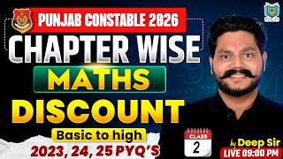 Punjab Police Constable 2026 | Discount Class-2 | Punjab Police Constable Maths by Deep Sir