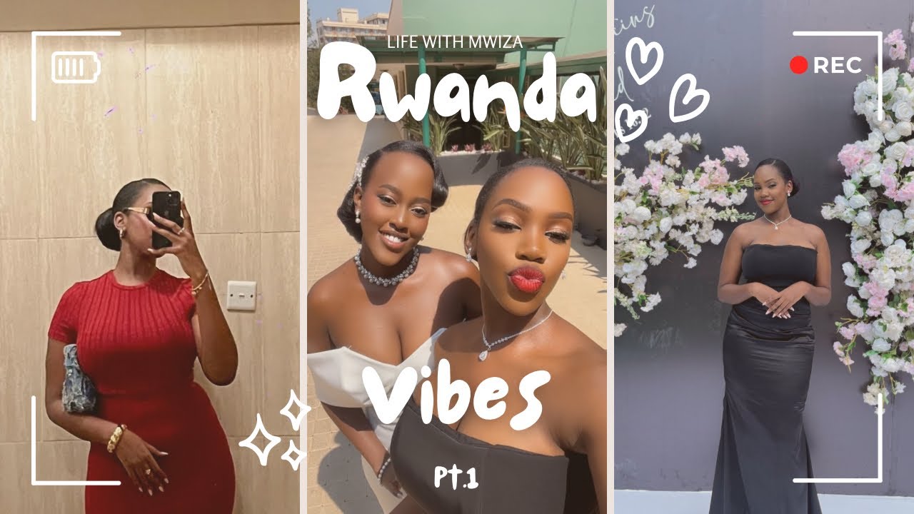 RWANDA VIBES Pt.1 🤩🇷🇼(Cousin’s wedding, family vibes, and happiness generally)