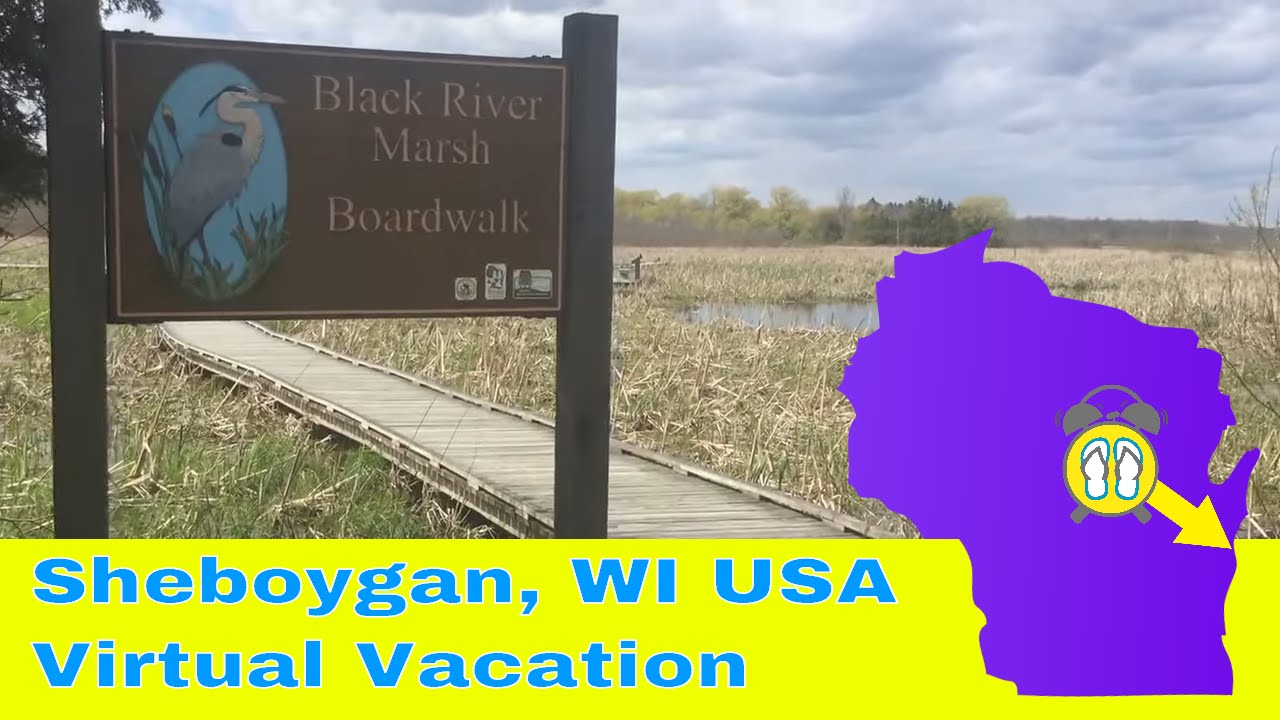 Sheboygan, Wisconsin USA Black River Marsh YouTube