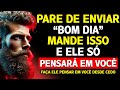 NENHUM HOMEM PODE IGNORAR ESSAS 7 Mensagens de Bom Dia! –Estoicismo