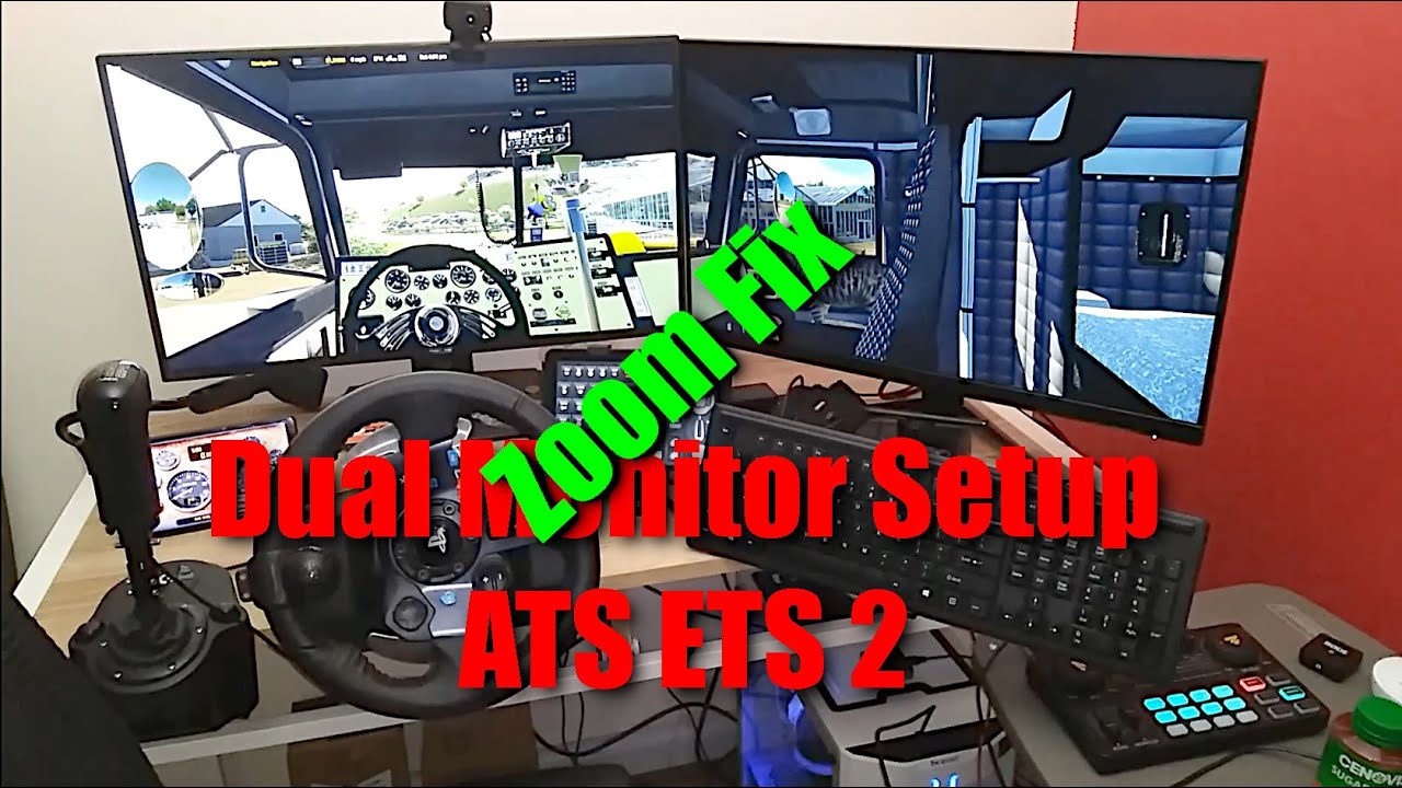 Dual Monitor Setup Zoom Not Working Fix ATS and ETS2 YouTube