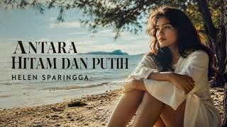 ANTARA HITAM DAN PUTIH