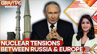 Russia Warns Europe of Nuclear War; Submarines Send Arctic Signal | Gravitas