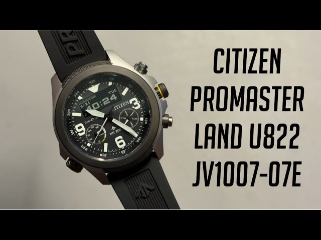 Citizen Promaster Land U822 - JV1007-07E - YouTube