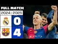 Real Madrid 0 4 FC Barcelona FULL MATCH LALIGA EA SPORTS 2024 25 Real Madrid 0 4 FC Barcelona FULL MATCH LALIGA EA SPORTS 2024 25