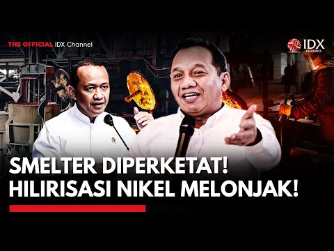 Regulasi Pembangunan Smelter Diperketat, Hilirisasi Nikel Kian Menguat? | MARKET REVIEW