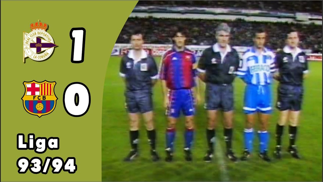 Deportivo 1-0 F.C. Barcelona | Resumen | Liga 93/94 | Jornada 7