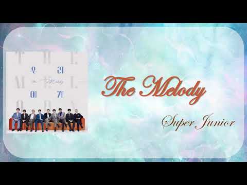 【韓中字＋空耳】Super Junior - The Melody