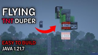 Flying TNT Duper | Minecraft Java 1.21.7