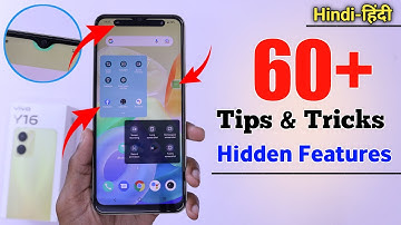Vivo Y16 Tips And Tricks - Top 60++ Hidden Features | Hindi-हिंदी