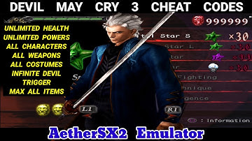 Devil May Cry 3 AetherSX2 Emulator cheats | Devil May Cry 3 AetherSX2 Emulator Everything Unlock