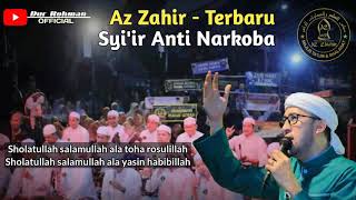 AZZAHIR - SYI'IR ANTI NARKOBA   LIRIK TERBARU