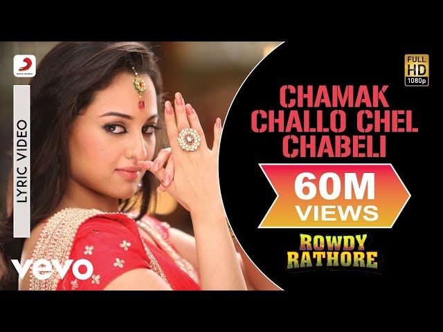 Chamak Challo Chel Chabeli - Rowdy Rathore |Akshay |Sonakshi |Kumar Sanu |Shreya G. |Lyric class=