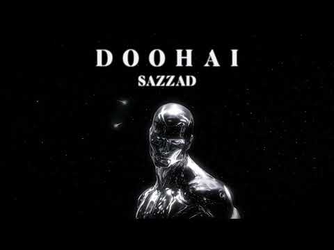DOOHAI - SAZZAD - (Official visualizer)