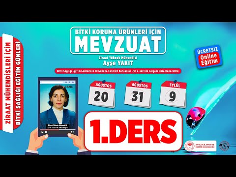 Ziraat Mühendileri İçin Bitki Sağlığı Eğitim Günleri - Mevzuat 1.Ders