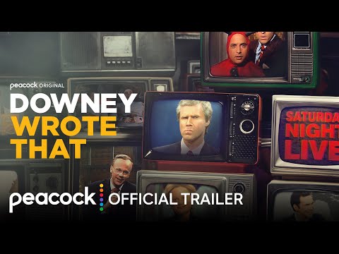 Downey Wrote That | Official Trailer | Peacock Original