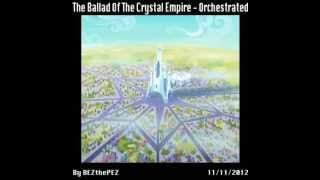 The Ballad Of The Crystal Empire - Orchestrated
