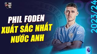 PHIL FODEN GIÀNH GIẢI CẦU THỦ XUẤT SẮC NHẤT EPL 2023/2024: ỨNG CỬ VIÊN MỚI CHO QBV 2024 LỘ DIỆN!