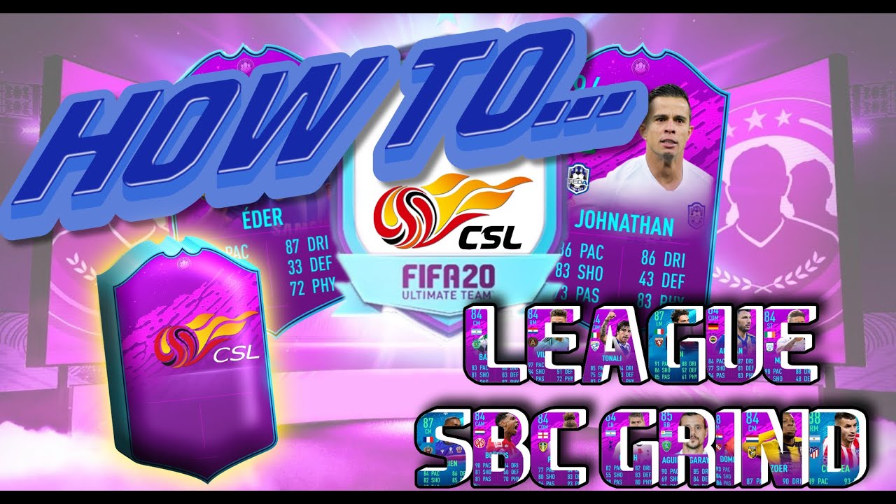 League SBC WALKTHROUGH CSL LEAGUE SBC Easy League SBC Guide FIFA