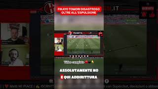 SASSUOLO-MILAN 2-0, UN FIKAYO TOMORI DISASTROSO AL DI LÀ DELL’ESPULSIONE 🤯🔴⚫️ | #Shorts
