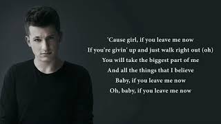 Charlie Puth - If You Leave Me Now ft. Boyz II Men (lyrics)