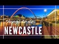 Newcastleupontyne england uk things to do