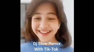 Dj Remix- With Tik-Tok Pemain Dari Jendela Smp